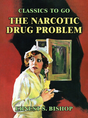 cover image of The Narcotic Drug Problem